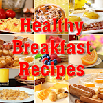 Healthy Breakfast Recipes Apk