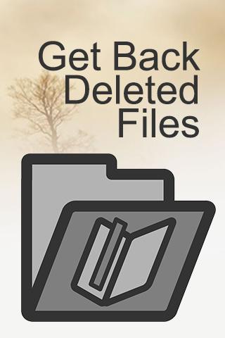 Get Back Deleted Files