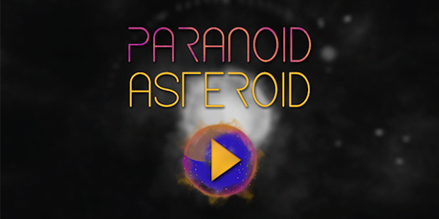 Lastest Paranoid Asteroid APK for PC