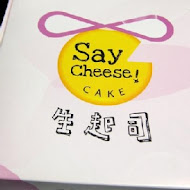 Say Cheese Cake