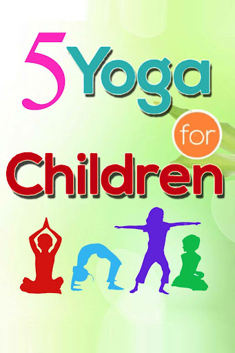 Simple Yoga Poses for Children