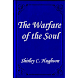The Warfare of the Soul