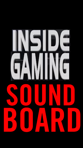 Inside Gaming Soundboard