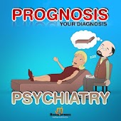 Prognosis : Psychiatry