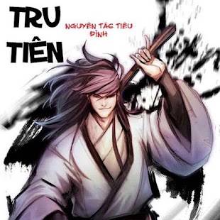 Tru Tiên - Tiêu Đỉnh- Tru Tien