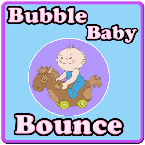 Bubble Baby Bounce 3