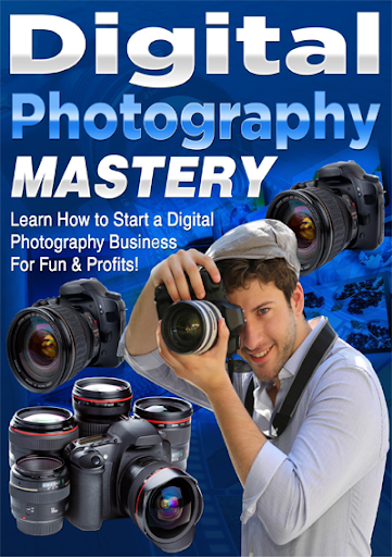 Digital Photography Mastery