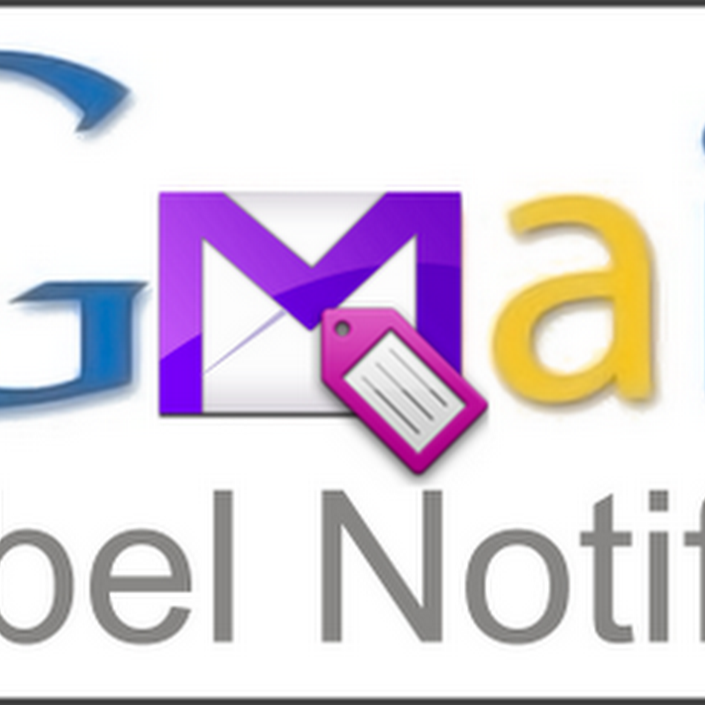 GMail Label Notifier + Widgets