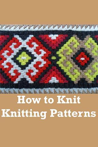 How To Knit - Knitting Pattern