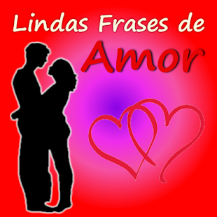 How to get Lindas Frases de Amor 1.1 apk for android