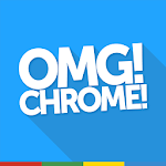 Cover Image of ダウンロード OMG! Chrome! for Android 3.0.11 APK