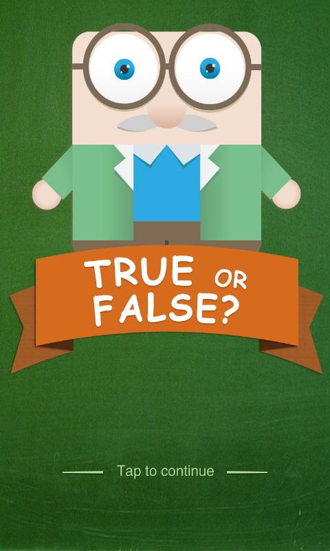 TRUE or FALSE Screen 1