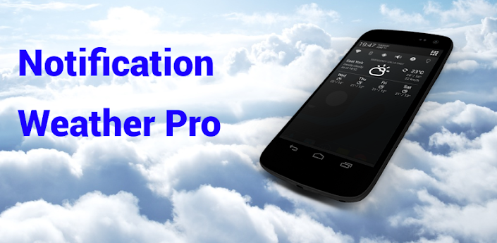  Notification Weather Pro v1.0.4 Apk Zippy