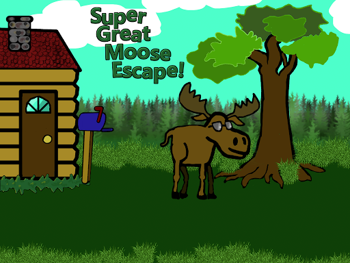 Super Great Moose Escape