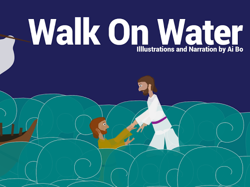 Walk On Water Storybook