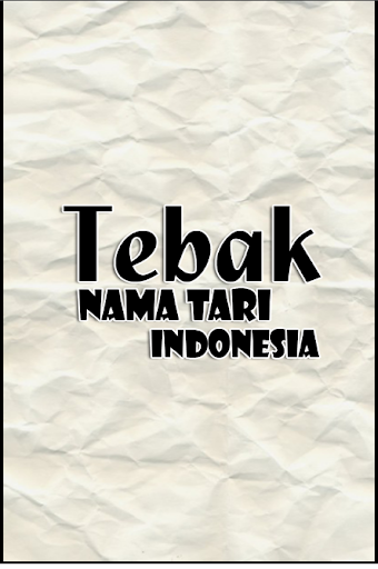 Tebak Gambar Tari Indonesia