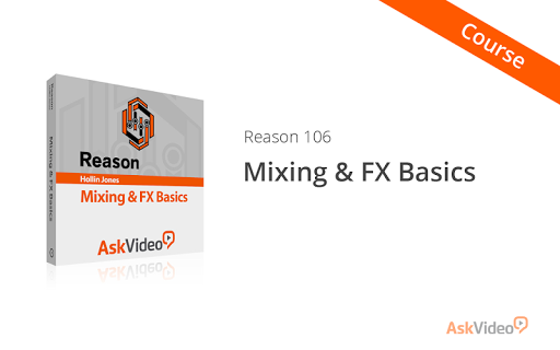 Mixing and FX Basics in Reason