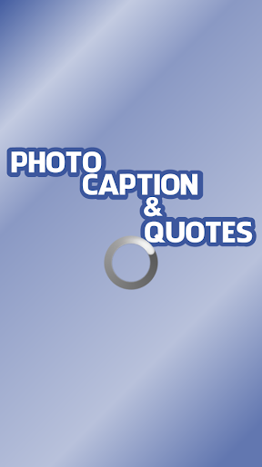 Photo Caption And Quotes