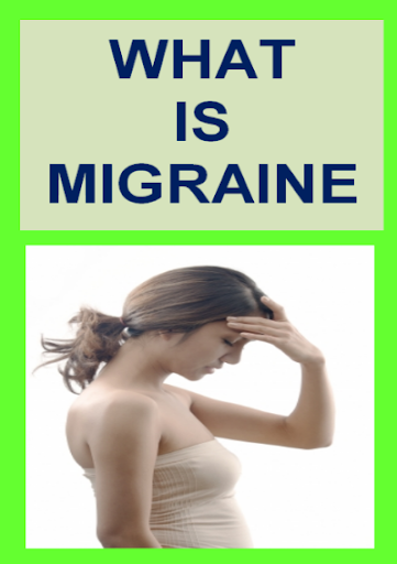 What Is Migraine
