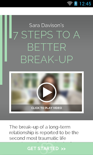 7 Steps To A Better Break-Up