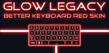 Glow Legacy Red Keyboard Skin APK
