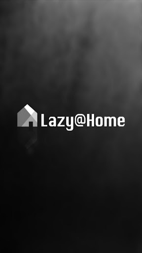 Lazy Home