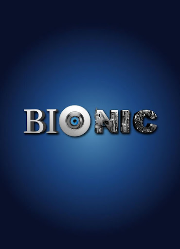 Bionic