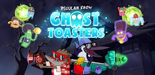 Ghost Toasters - Regular Show APK