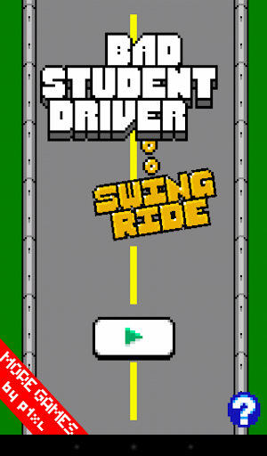 Bad Student Driver: Swing Ride