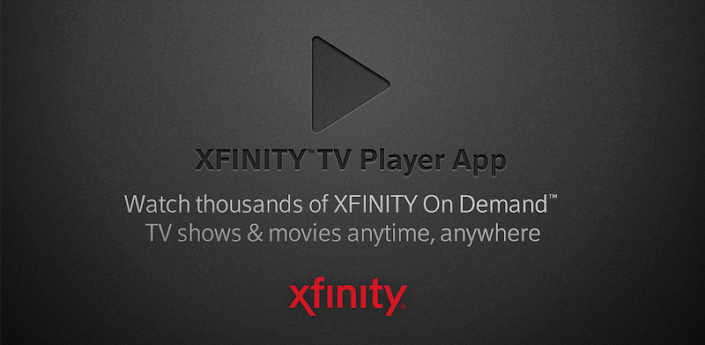 XFINITY™ TV Player