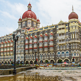 Taj Mahal Hotel , Mumbai  by Vyom Saxena - Buildings & Architecture Office Buildings & Hotels