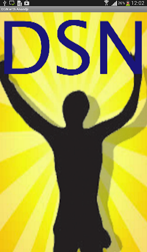 DSN with Anandji