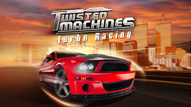 Twisted Machines Turbo Racing APK Download for Android