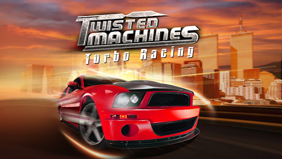 Lastest Twisted Machines Turbo Racing APK