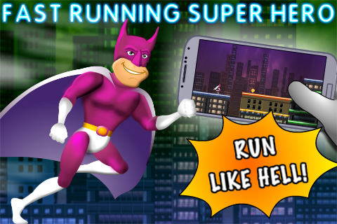 Fast Running Super Hero - Free
