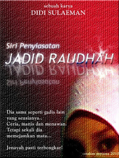 Kisah Penyiasatan JadidRaudhah