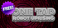 One Tap Robot Uprising Free APK