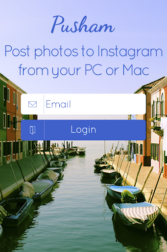 From PC to Instagram - Pusham