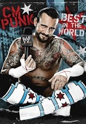 WWE CM Punk: Best In The World