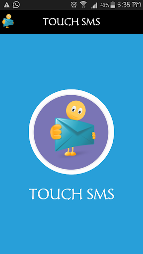 Touch SMS