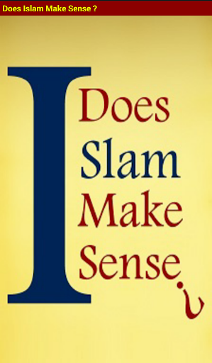 Does Islam make Sense