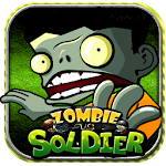 Zombies vs Soldier HD Apk