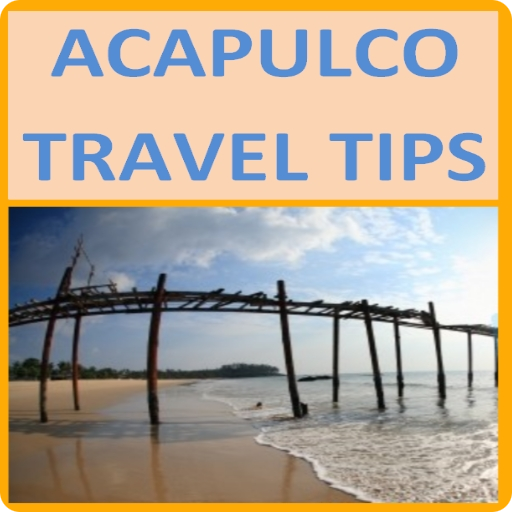 Acapulco Travel Tips