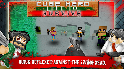 Cube Hero Left To Survive