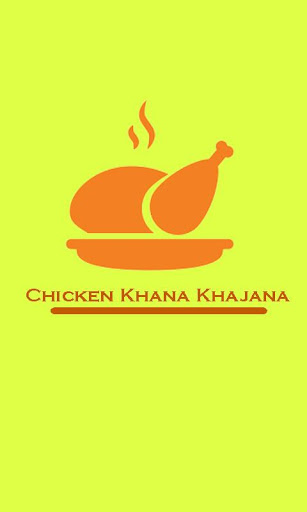 Chicken Khana Khajana