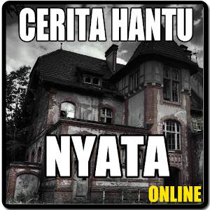 Cerita Hantu Nyata APK for Bluestacks  Download Android 