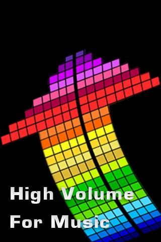 High Volume for Music