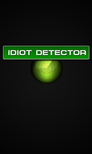 Free Idiot Detector Free APK for Android