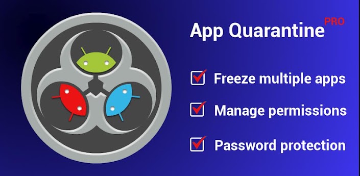 App Quarantine Pro ROOT/FREEZE