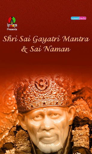 Sai Gayatri Mantra and Naman